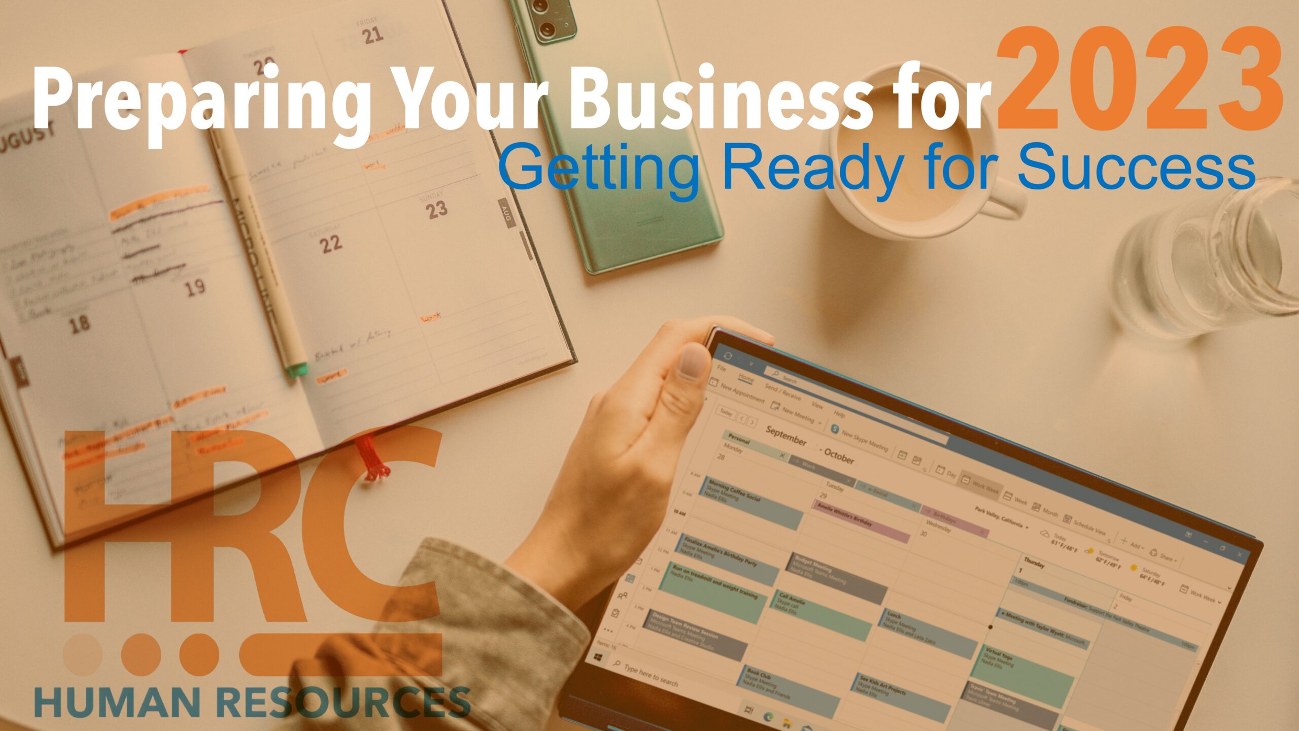 Preparing Your Business for 2023 – Getting Ready for Success!